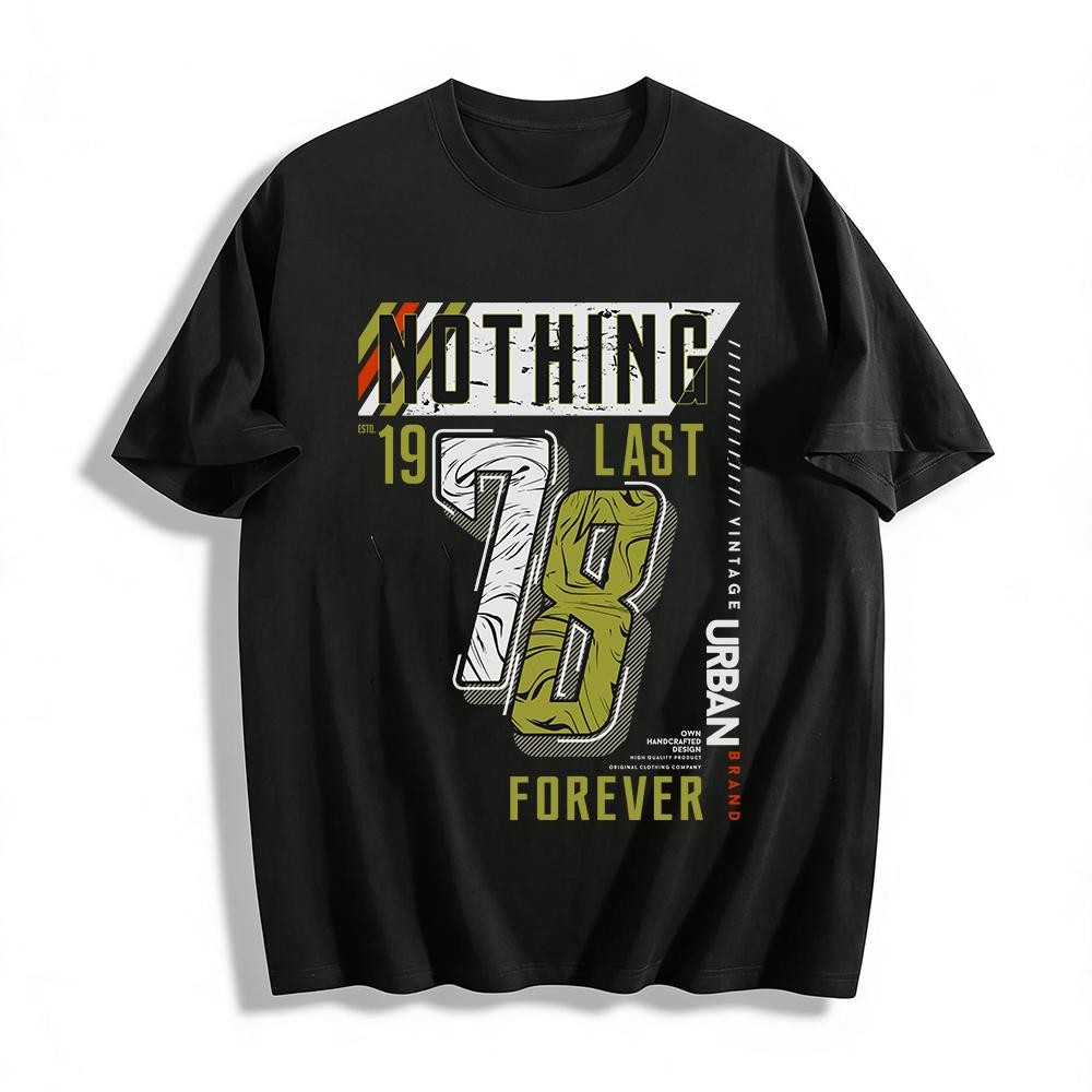 

Vintage 1978 Nothing Last Forever Graphic Casual Streetwear Tee Pure cotton T-shirt XXS