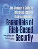 The Manager's Guide To Enterprise Security Risk Management : Essentials of Risk-Based Security Book