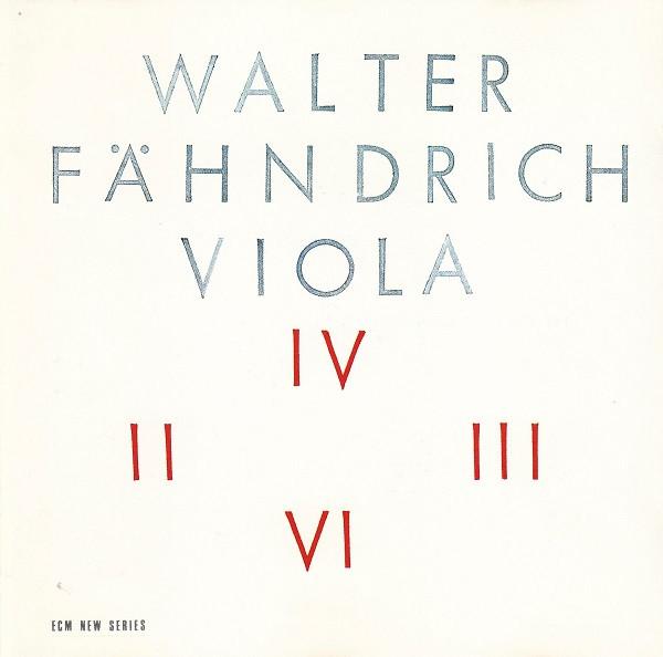 

CD WALTER FÄHNDRICH, WALTER F HNDRICH; - Viola ECM1412 ECM Records 1991 Germany Classical Used