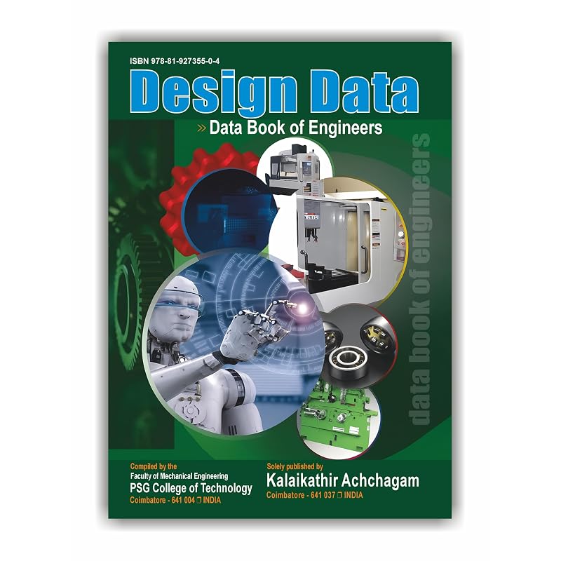 Design Data: Data Book of Engineers by PSG CollegeKalaikathir Achchagam Coimbatore