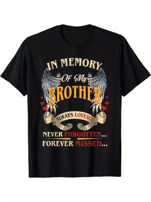 100% Cotton Memorial T-Shirt - "In Loving Memory of My Brother