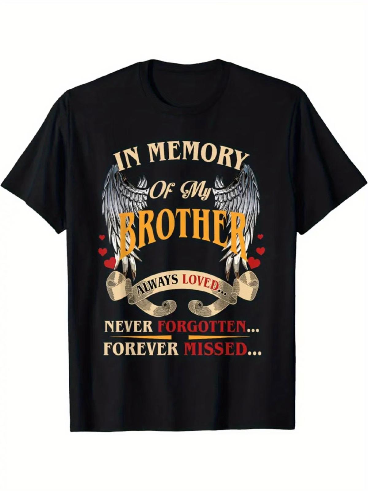 100% Cotton Memorial T-Shirt - In Loving Memory of My Brother S разноцветный