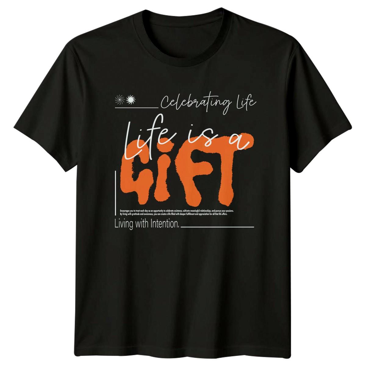 Celebrating Life Life Is A T-Shirt Gratitude Motivation Birthday Gift Him Her L