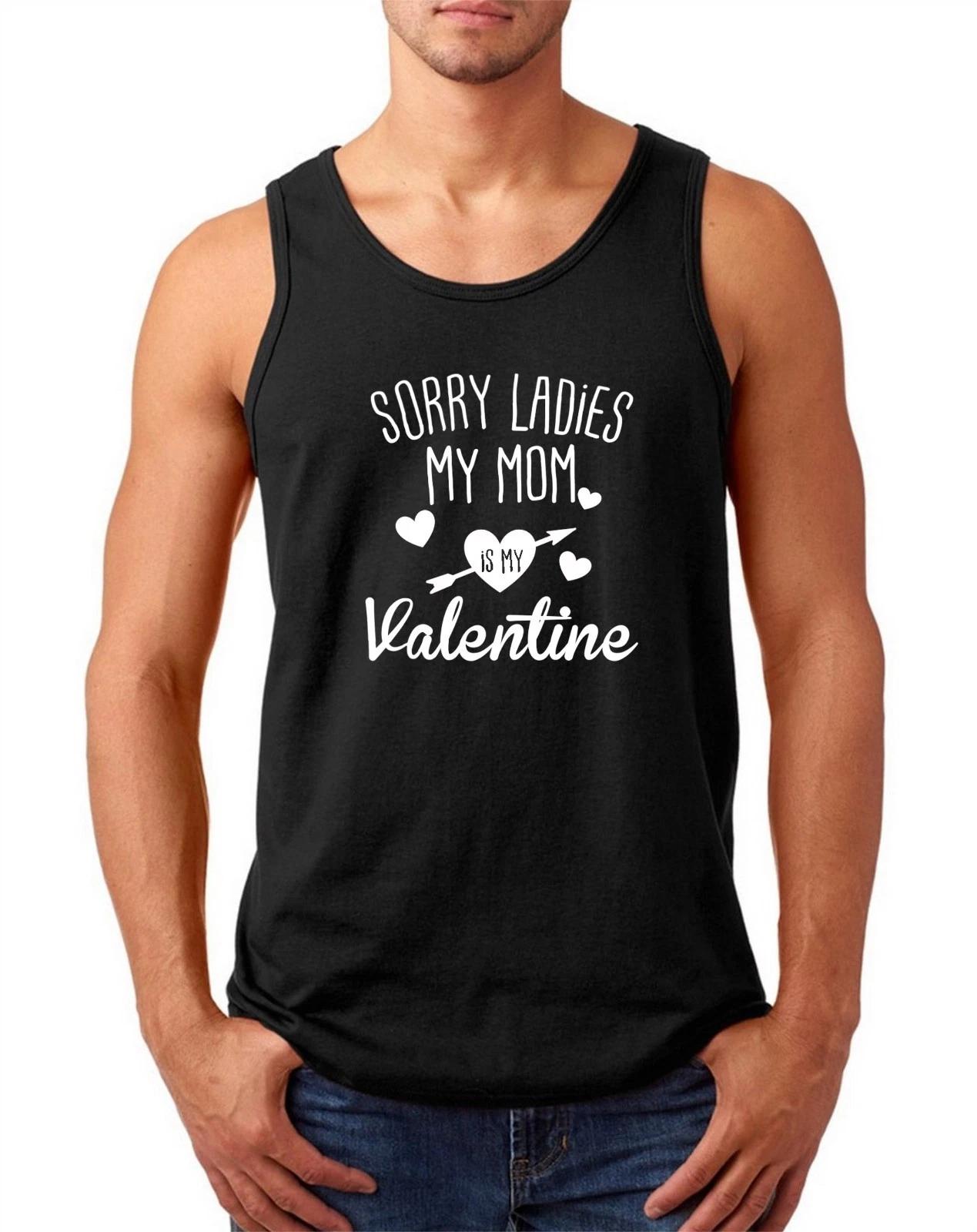 Tank Top My Mom Is My Valentine Shirt Valentines Day T-Shirt Gift Ideas Son 3XL
