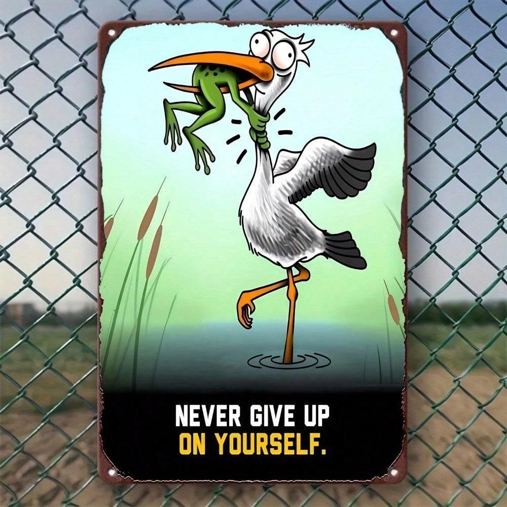 Never Give Up on Yourself Retro Metal Sign 8x12 Inch Vintage Tin Plaque Inspirational Wall Decor for Home Bar Coffee Shop Office