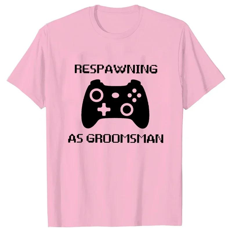 Best Man Team Groom Tees Leveling To Husband - Respawning As Groomsman T-Shirt Gamer Groom Bachelor Bachelorette Party Tshirt