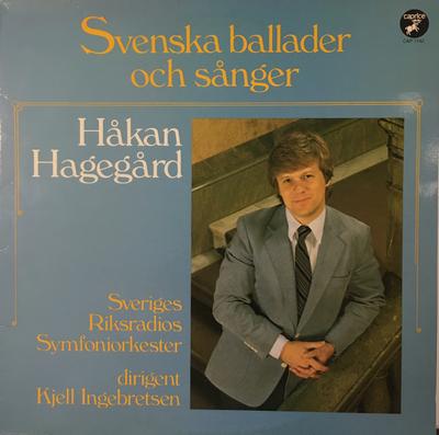 LP Record HKAN HAGEGRD SVERIGES RIKSRADIOS  Svenska Ballader Och Snger CAP1142 CAPRICE 1981 Sweden Classical Used