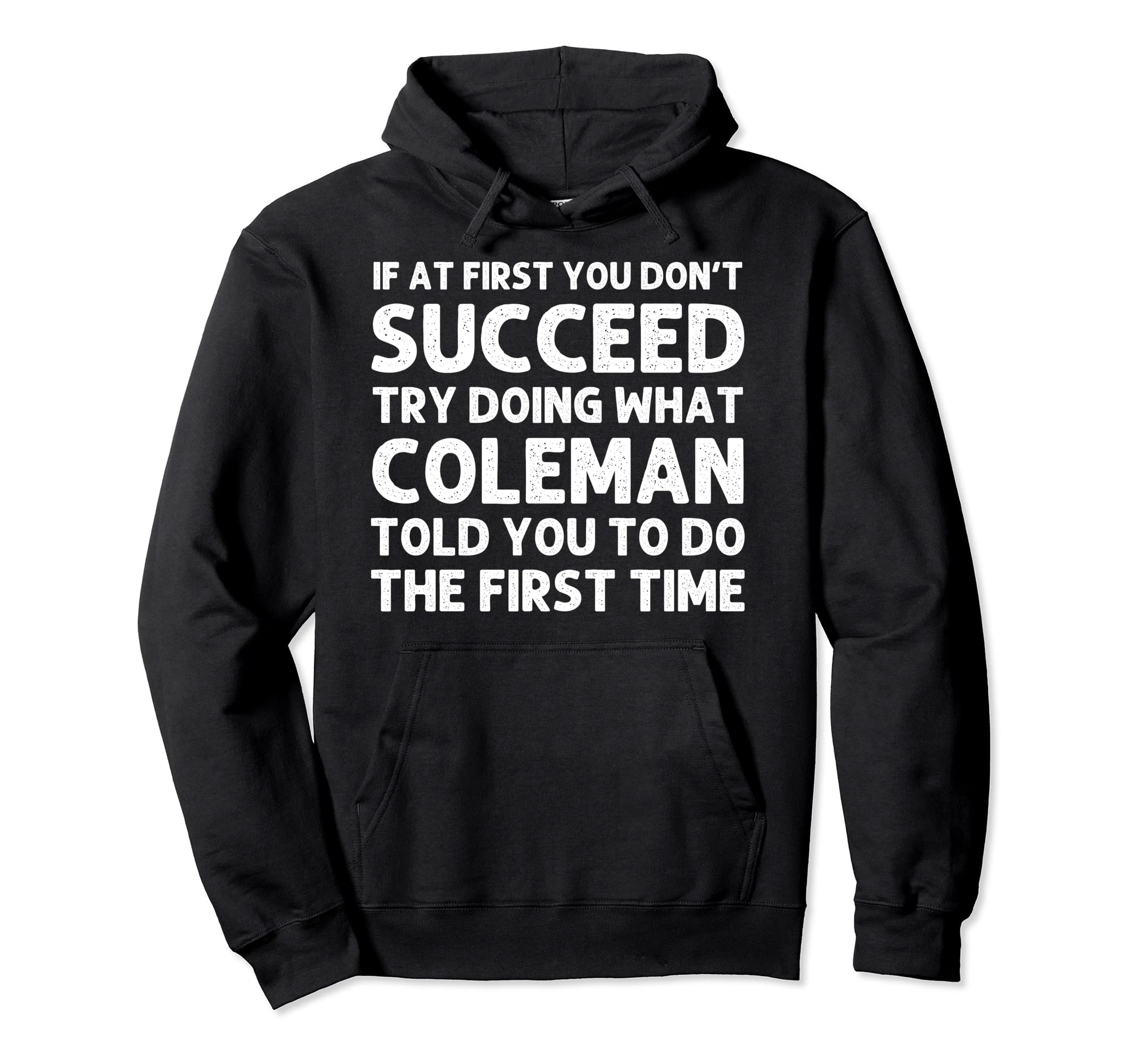 

COLEMAN Gift Name Customized Birthday Funny Christmas Joke Hoodie