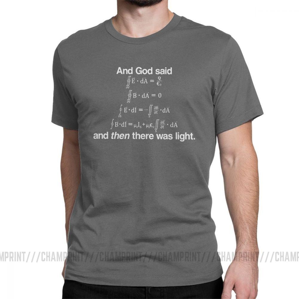 Men's And God Said Maxwell's Equations T Shirt Science Physics Geek T-Shirts Mathematics Tops Equation Nerd Cotton Tee Shirt