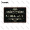 Fun Chill Out Zone Metal Signs Tin Signs Metal Posters Home Decoration Wall Stickers Chill Out Area Retro Tin Plate Wall Decor