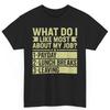 What Do I Like Most About My Job Workers Humor T Shirt S For Coworkers