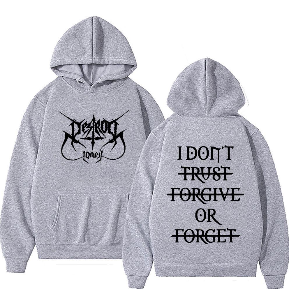 Rapper Destroy Lonely Hoodies I Dont Trust Forgive or Forget Text Letters Graphic Printing Autumn Winter Fleece Sweatshirts