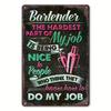 1pc, Sarcastic Metal Vintage Aluminum Signs (8"x12"), Bartender Funny Posters, Outdoor Wall Decor, Porch Garage Home Decor