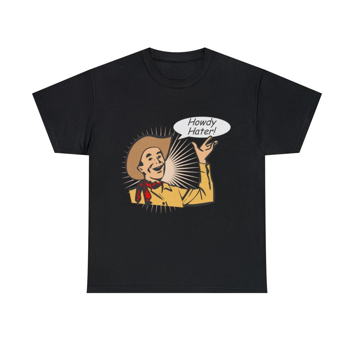 Howdy Hater Retro Graphic Tee Shirt, S-5XL 4XL