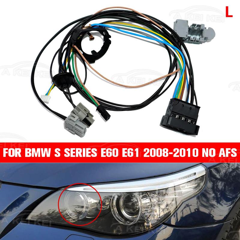 For BMW 5 Serises E60 E61 2008 2009 2010 Car Headlight Wiring Harness Headlamp Internal wire Plug non AFS and AFS HID Halogen HID NO AFS L