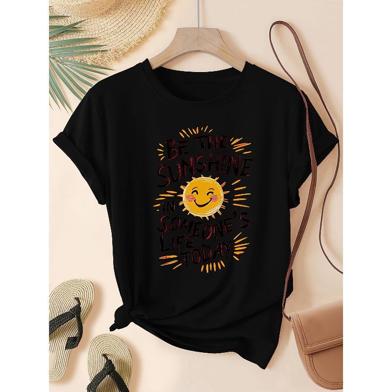 

European Size Women S Short Sleeve T-Shirt - Be the Sunshine in Someone S Life Today Graphic, Casual Crew Neck, Lightweight Polyester Blend 4XL
