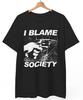 I Blame Society Shirt Totally Fu Ked Up Gregg Araki Cult Film 90s Goth, Unisex T