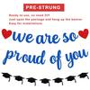 Pre-Strung We Are So Proud of You Banner Garland for Veterans Day Congratulation Graduation Party, NO DIY Black and Blue Glittery Letter Hat Sign for