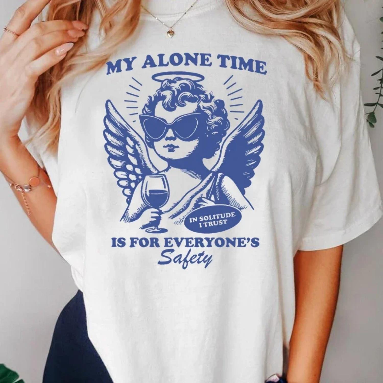 Vintage Trendy Women s T-shirt My Alone Time Is for Everyone s Safety T Shirt Funny Sarcastic Graphic T Shirts Unisex Oversized S