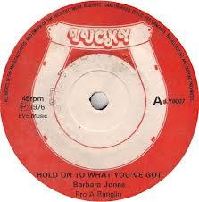 7inch Record BARBARA JONES  G. G. ALL STARS  Hold On To What Youve Got  Part T LY6007 LUCKY 1976 UK Reggae Ska  Dub Used