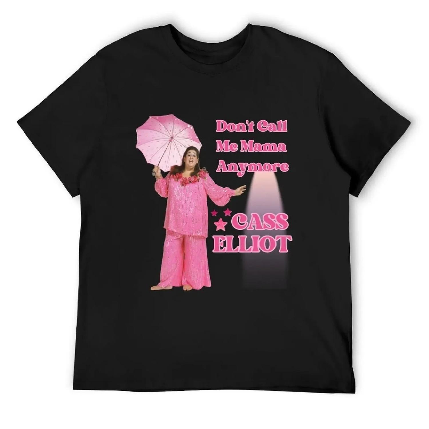 

cass elliot don t call me mama anymore! T-Shirt anime t shirts custom shirt baggy shirts customizeds anime shirts men XXXXXL чорний