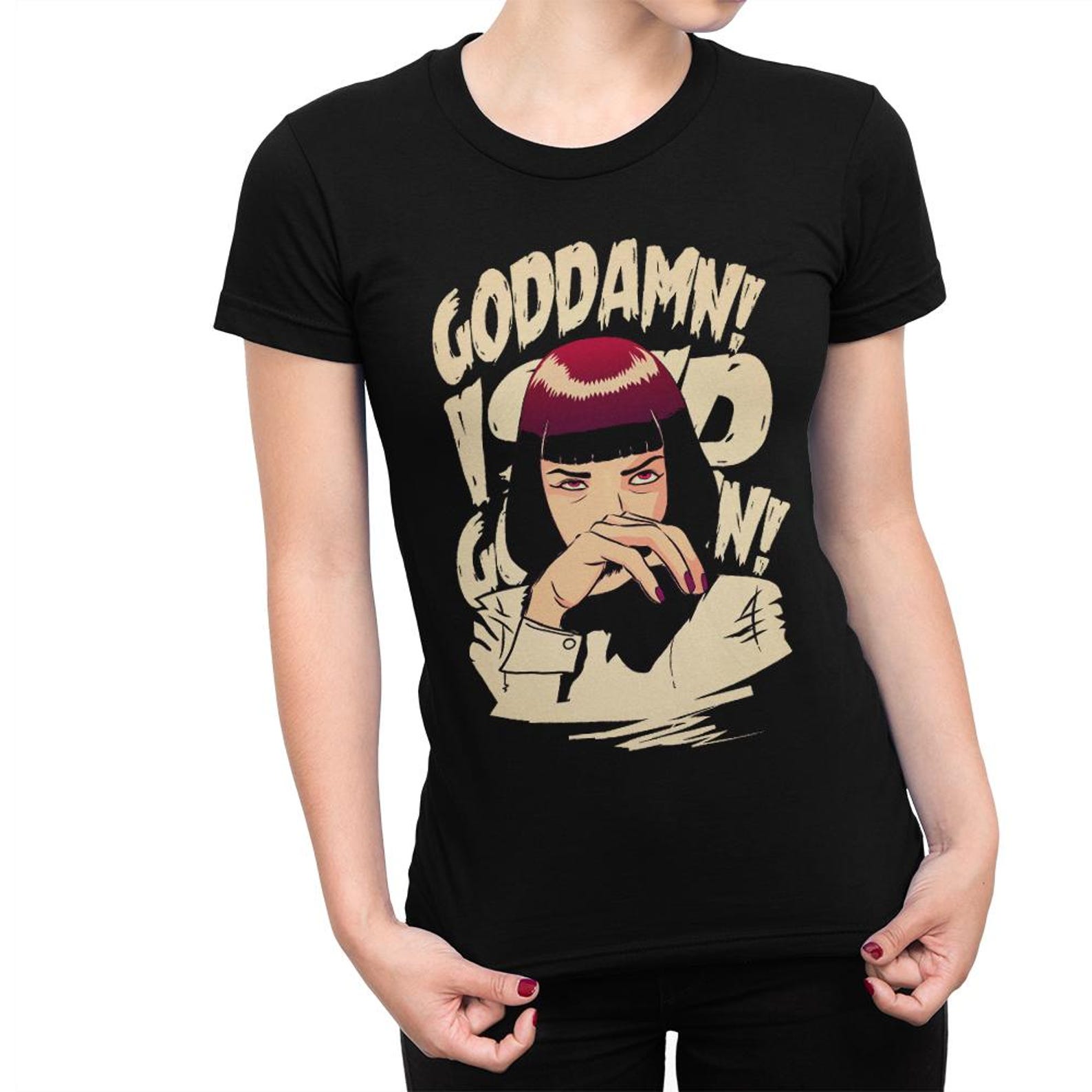 Pulp Fiction Mia Wallace Goddamn T-Shirt, Men s and Women s Sizes XL