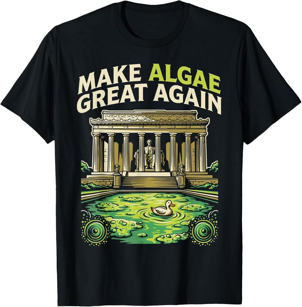 Funny Make Algae Great Again Lincoln Reflecting Pool Midterm T-Shirt S-3XL