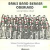 Płyta LP ZESPÓŁ DĘTY BERNER OBERLAND KIEROWNICTWO   Brass Band Berner Oberland D8006 CLAVES 1980 Szwajcaria Klasyczna Używana