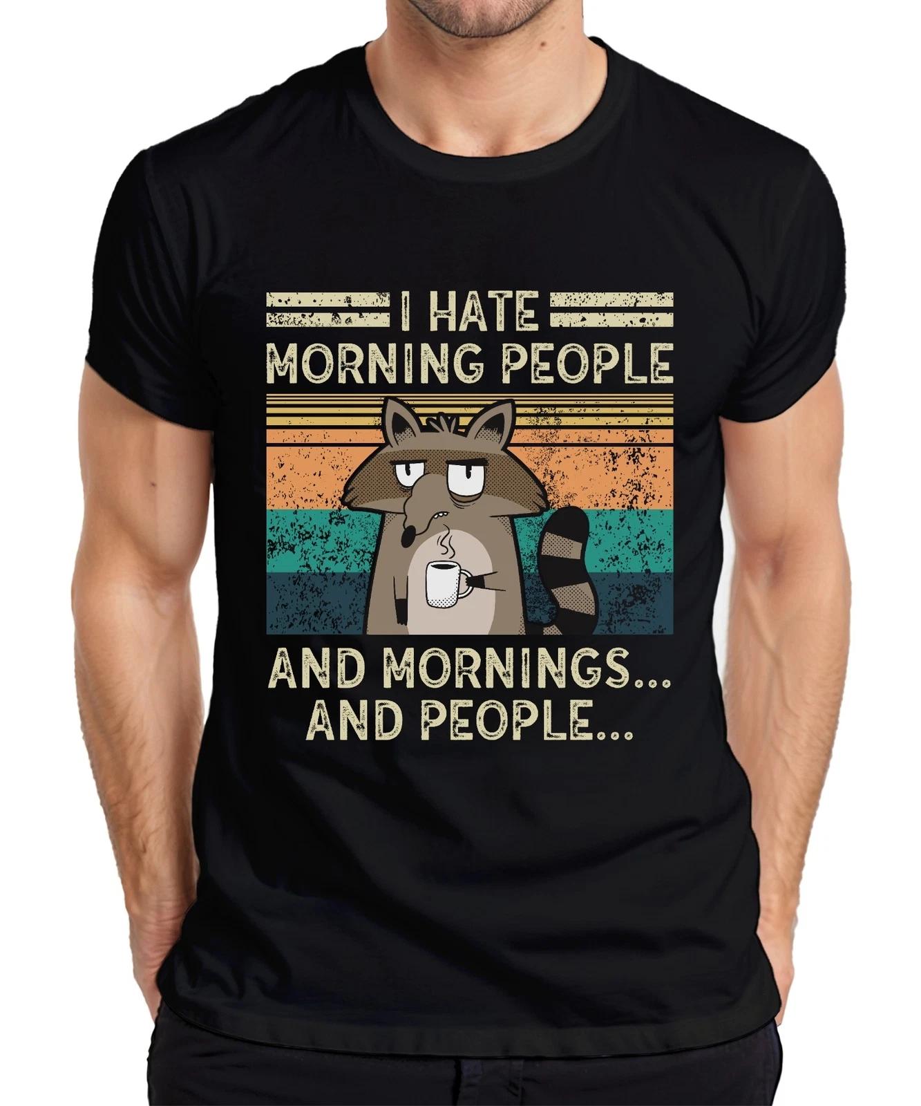 I hate morning people and mornings Waschbär Kaffee Retro Herren T-Shirt L