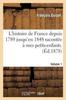 Kniha L'Histoire De France Depuis 1789 Jusqu'en 1848 Racontee A Mes Petits-Enfants. Vol. 1