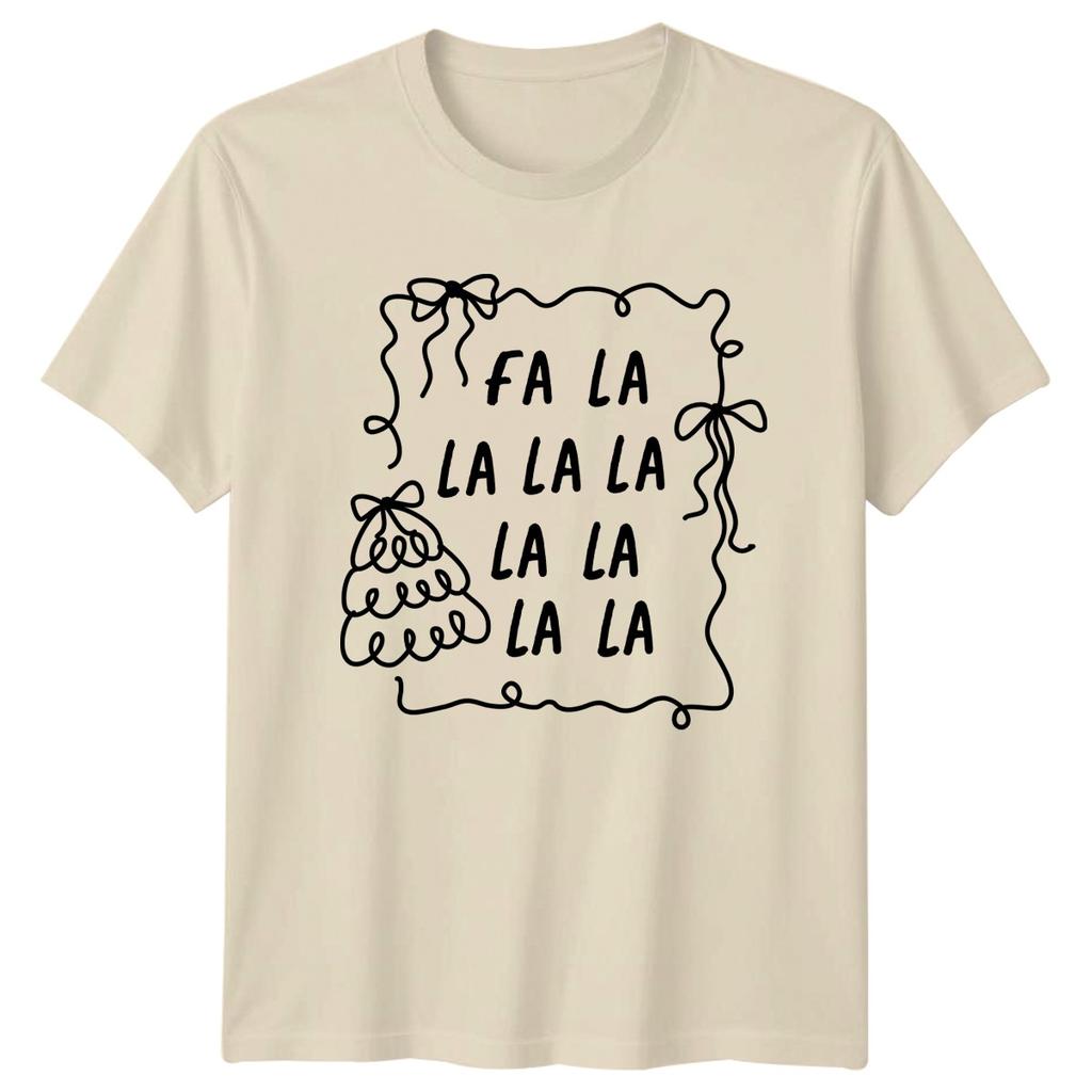 Fa La La La Christmas Holiday Unisex Graphic Tee Unisexs Unisexs Top