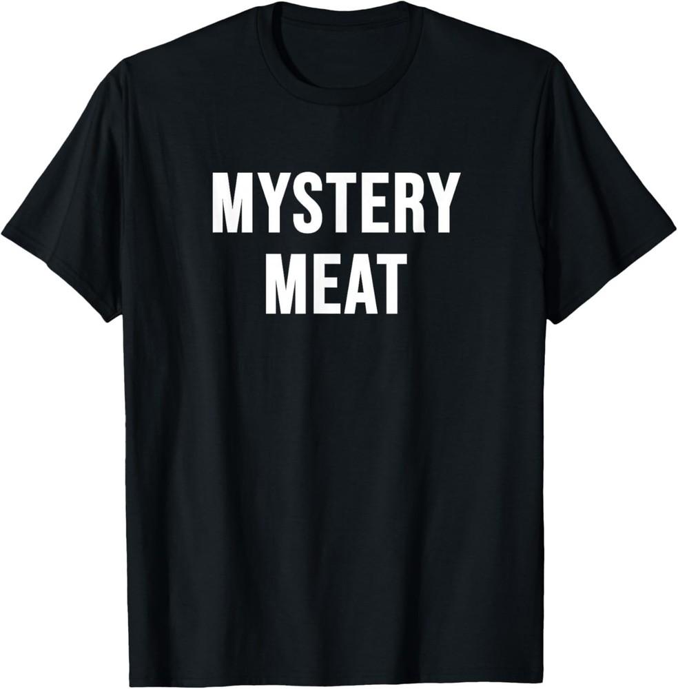 Funny Food, Mystery Meat T-Shirt Unisex T-Shirt XL
