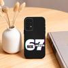 67 S-Six S-Seven  Phone Case For Samsung S25,24,23,22,30,21,10,9,Ultra,Plus,Lite,FE,4,5 G Soft Black Case