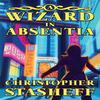 A Wizard In Absentia by Christopher Stasheff Paperback Book 9781953215550