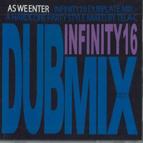 

Mix CD INFINITY16 As We ENTER INFCD011 NOT ON LABEL Japan Japanese Club Dance Used