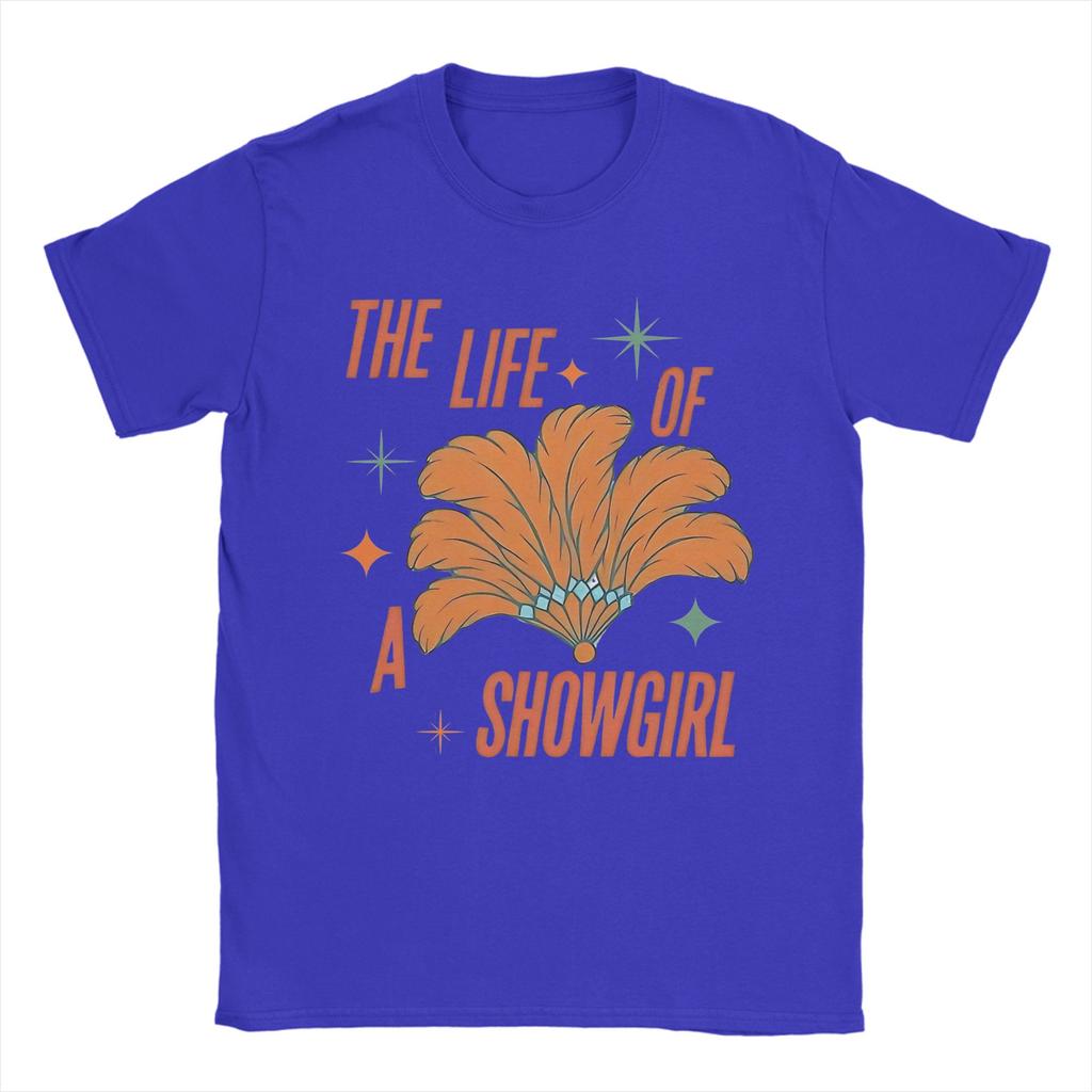 The Life Of A Showgirl Orange Fan Tshirt For Men Women Cotton Tops Shirts Funny Round Neck Short Sleeve