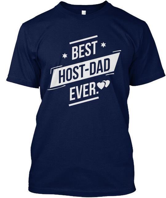 

Best Host Dad Ever Host-dad T-Shirt Made in the USA Size S to 5XL 3XL