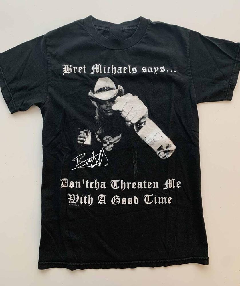 VTG Bret Michaels with A Good Time Shirt Classic Black Unisex S-5XL Unisex T-Shirt M