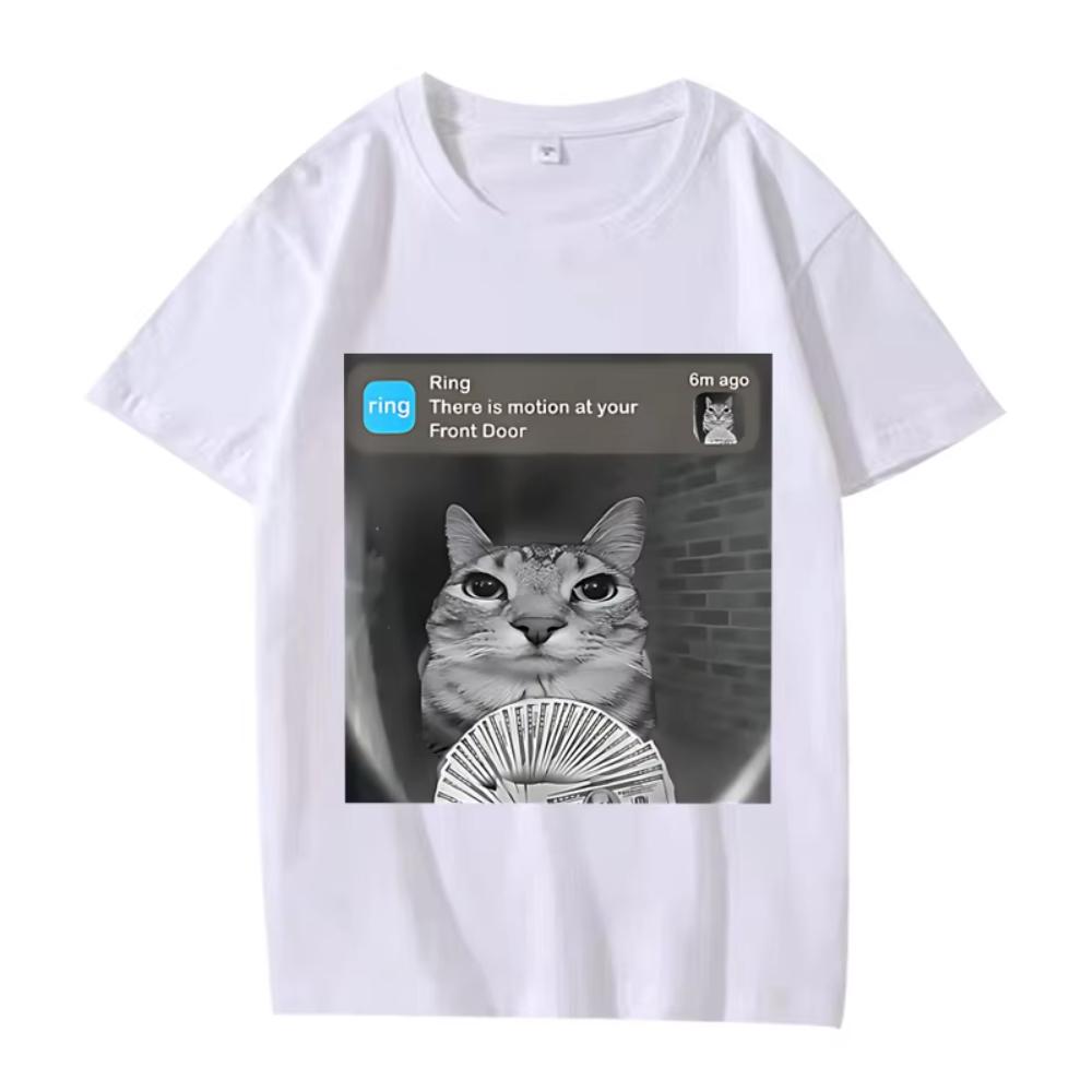 There Is Motion At Your Front Door Funny Silly Cat Meme Printed T Shirt Men Women Oversized Cotton Summer Male Tops