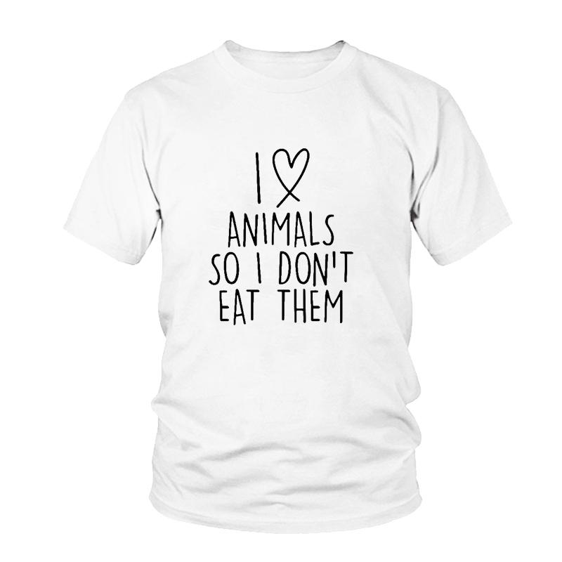 Tee Unisex I Love Animals So I Don't Eat Them Vegetarian Vegan Tees Women T-shirt MENS T SHIRT Gift T Shirt Tops