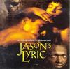 CD VARIOUS - Jason's Lyric - The Original Motion 5229152 Mercury 1995 Australia Rap & Hip-Hop/R&B Used