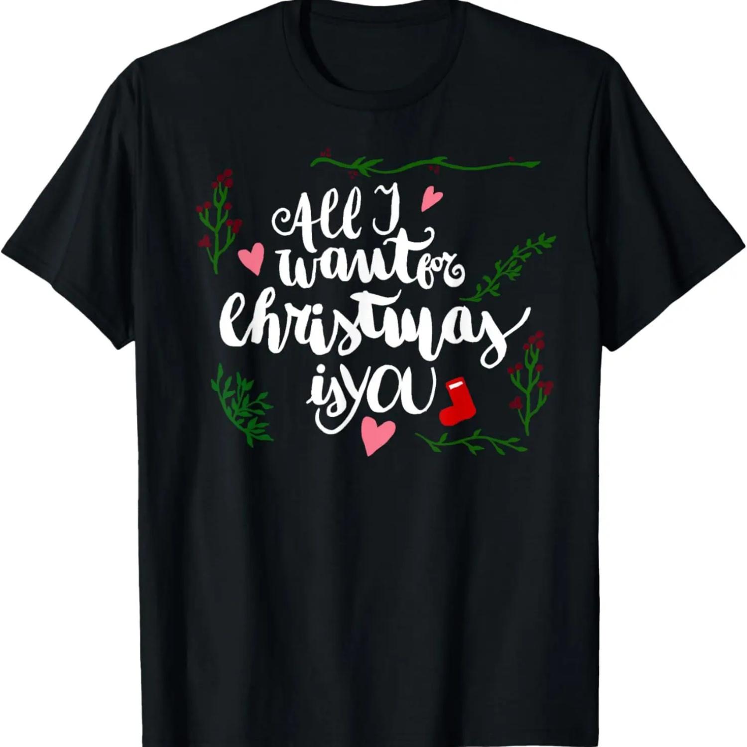 

Cute All I Want For Christmas Is You Graphic T-Shirt XXXXXL чёрный