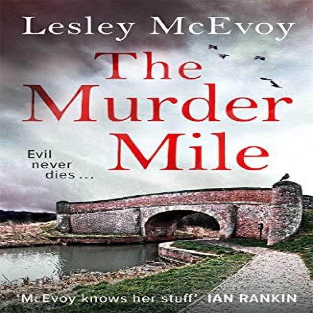 The Murder Mile by Lesley McEvoy Paperback Book 9781838775971