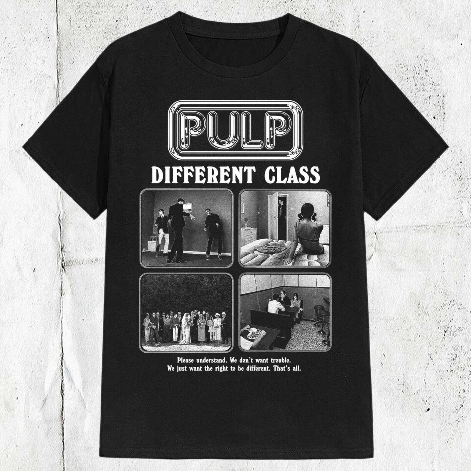Pulp Band Britpop Different Class Unisex T Shirt S-5XL S