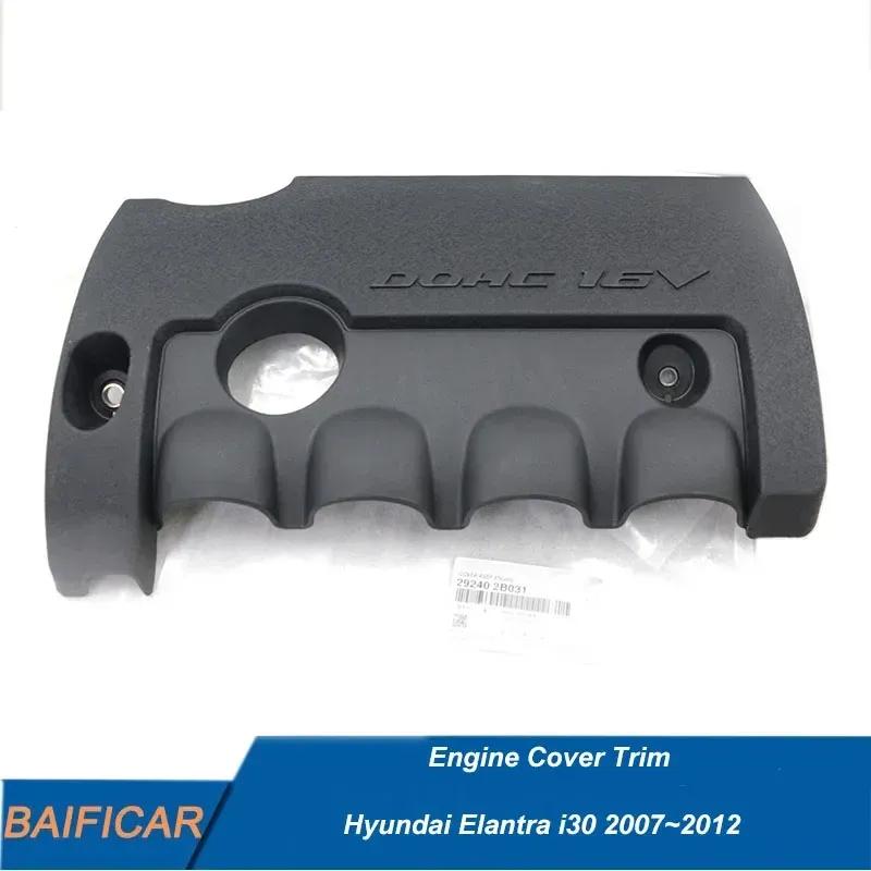 Baificar Brand New Engine Cover Trim Engine Dust Cover OEM 29240-2B031 292402B031 For 2007~2012 Hyundai Elantra i30