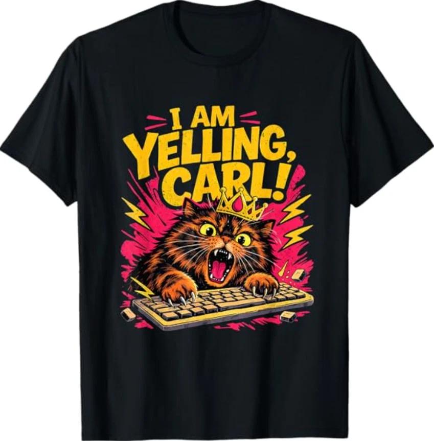 Funny I Am Yelling Carl Donut Cat Meme T-Shirt S