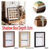 Shadow Box Depth 3cm Wooden Photo Frame for Displaying Three-Dimensional Works DIY Plant Specimen Picture Frame Home Decoration
