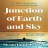 Junction of Earth and Sky by Susan Buttenwieser Paperback Book 9781786583864