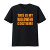 OFFICIAL This Is My Halloween Costume T Shirt Kids  Vintage Washed Fashion Casual Soft Stretched Stylish Designer Clothes