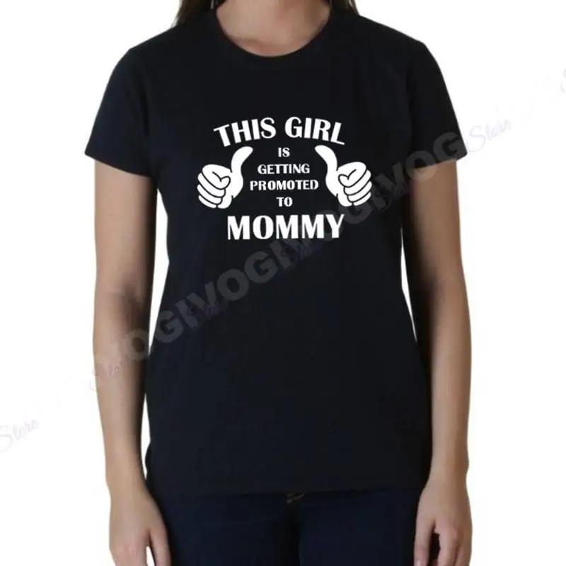 This Girl Is Getting Promoted To Mommy T Shirt Cute Mom Birthday Pregnancy